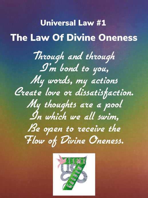 Universal Law #1 Divine Oneness